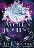 Wolf’s Providence (The Shadowridge Peak #3)