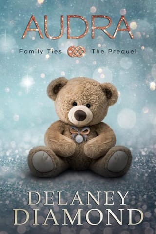 Audra: The Prequel (Family Ties)