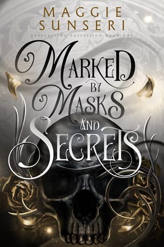 Marked By Masks and Secrets (Everlasting Possession #1)