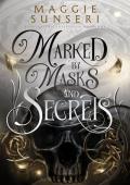 Marked By Masks and Secrets (Everlasting Possession #1)