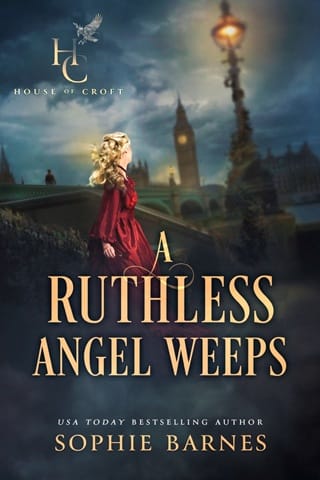 A Ruthless Angel Weeps (House of Croft #3)