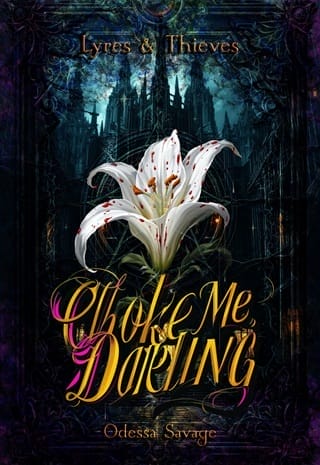 Choke Me, Darling (Lyres & Thieves #1)