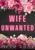 Wife Unwanted (Corrupt Vows #2)