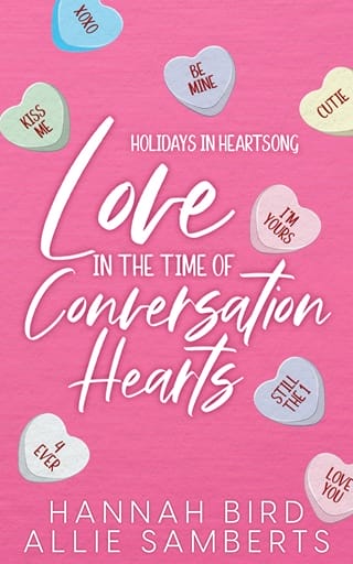 Love in the Time of Conversation Hearts (Holidays in Heartsong #1)