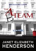 The B-Team (Benson Security)