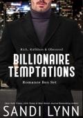 Billionaire Temptations: Rich, Ruthless & Obsessed