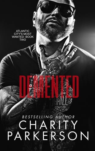 Demented (Atlantic City’s Most Wanted #2)