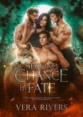 Second Chance by Fate (Fated Apex Mates #3)