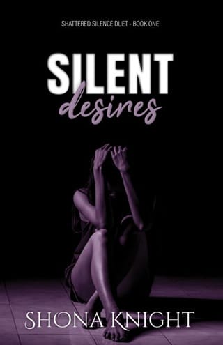 Silent Desires (Shattered Silence Duet #1)