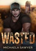 Wasted