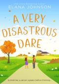 A Very Disastrous Dare (Cider Cove #4)