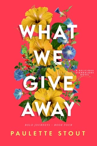 What We Give Away (Bold Journeys #4)