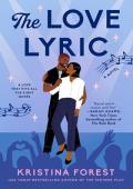 The Love Lyric (The Greene Sisters #3)
