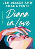 Diana in Love (Dirty Diana #2)