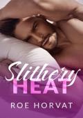 Slithery Heat