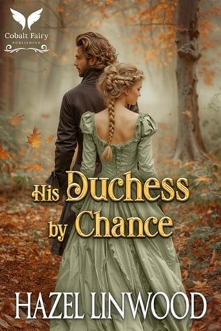 His Duchess by Chance: A Historical Regency Romance Novel
