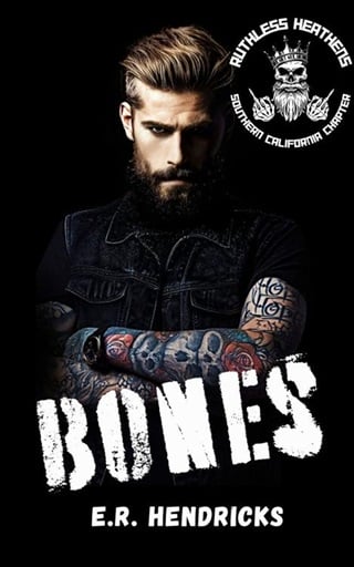 Bones (Ruthless Heathens Book 5)