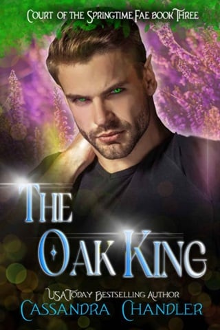 The Oak King (Court of the Springtime Fae Book 3)