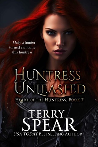 Huntress Unleashed (Heart of the Huntress Book 7)