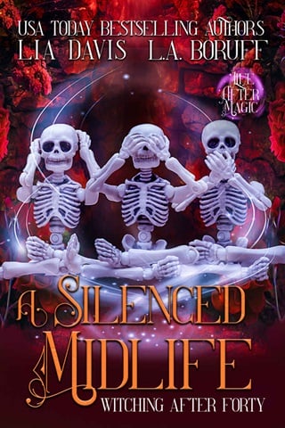 A Silenced Midlife: A Life After Magic Mystery (Witching After Forty Book 20)