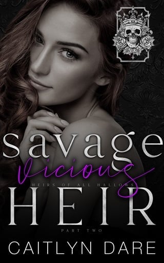 Savage Vicious Heir: Part Two: A dark high school bully romance