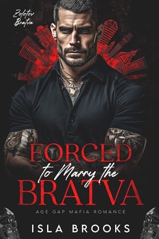 Forced to Marry the Bratva: Age Gap Mafia Romance (Zolotov Bratva Book 5)