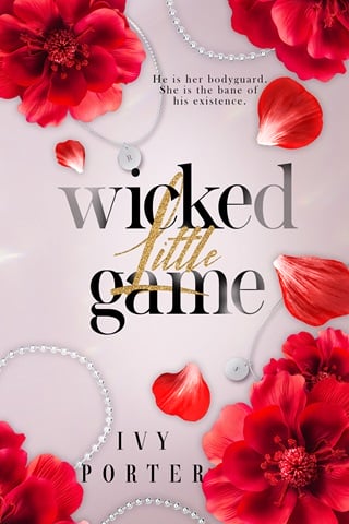 Wicked little game: A bodyguard romance