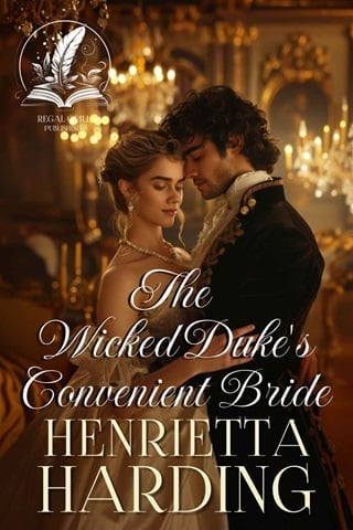 The Wicked Duke's Convenient Bride: A Historical Regency Romance Novel