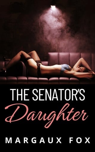 The Senator's Daughter: A Lesbian/Sapphic Forbidden Romance (Infinite Tenderness Series Book 2)