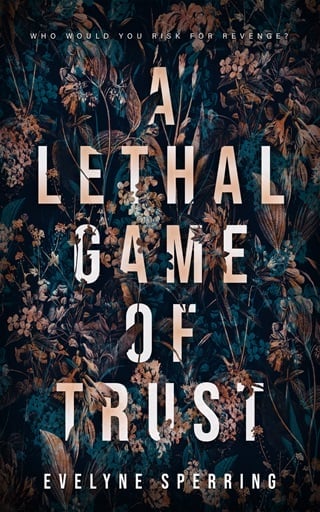 A Lethal Game of Trust: A Best Friend's Brother Mafia Romance