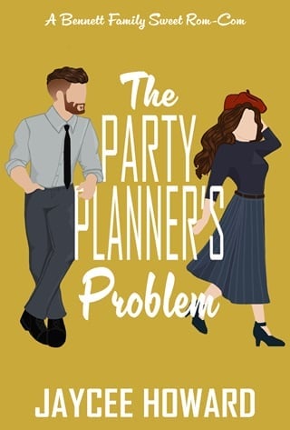 The Party Planner's Problem: A Sweet Romantic Comedy (The Bennett Family Book 3)