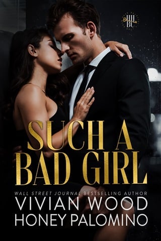 Such A Bad Girl (Hush Hush Bachelor's Club Book 2)