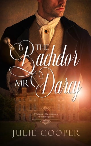 The Bachelor Mr Darcy: A Variation of Jane Austen's Pride and Prejudice (The Gentleman Mr Darcy)