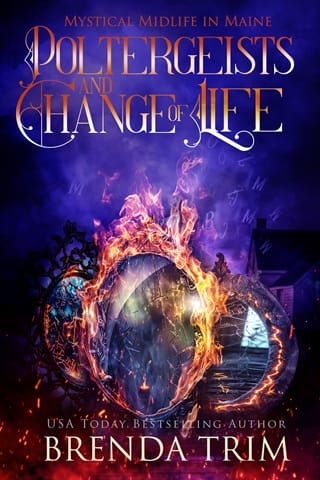 Poltergeists & Change of Life (Mystical Midlife in Maine #15)