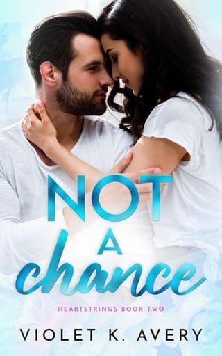 Not A Chance (Heartstrings #2)