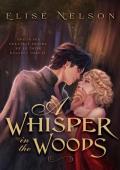 A Whisper in the Woods (Fated Folktales #1)