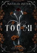 Touch (Dark Gods: Selfish Myths #1)