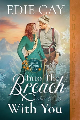 Into the Breach With You (The Ladies Alpine Society #3)