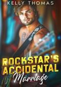 Rockstar’s Accidental Marriage (Wild Band Rockstars #2)