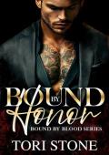 Bound By Honor (Bound By Blood #1)
