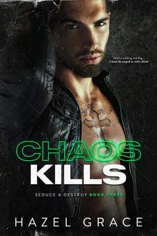 Chaos Kills (Seduce and Destroy #3)