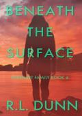 Beneath the Surface (Everhart Family #4)