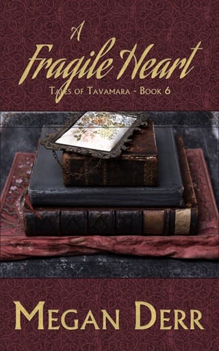 A Fragile Heart (Tales of Tavamara #7)