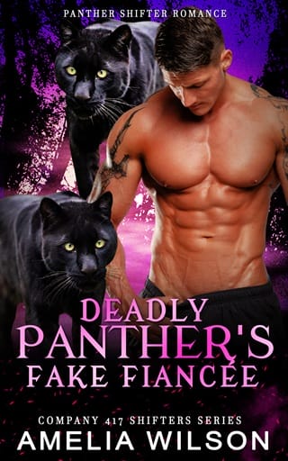 Deadly Panther’s Fake Fiancée (Company 417 Shifters #50)