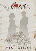 Love Unfeigned (Timeless Love: Darcy and Lizzy variations)