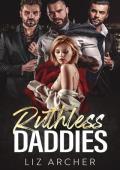 Ruthless Daddies (Reverse Harem Daddies)