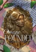 Omega Founded (Hartlock Omegas #1)