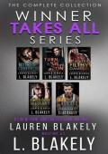 The Winner Takes All (Complete Collection)