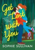 Get Lost with You (Rock Bottom Love #2)