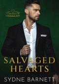 Salvaged Hearts (The Hearts Of Emerald Bay #1)